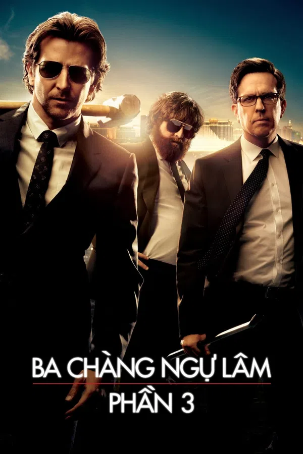Poster phim Ba Chàng Ngự Lâm 3: Siêu Quậy Las Vegas trên Xem Phim Fun