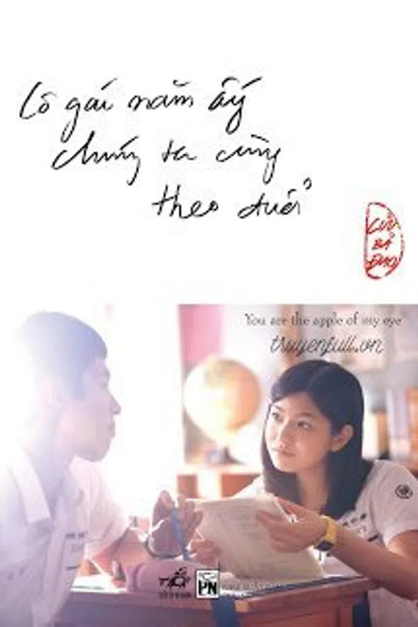 Xem Phim Cô Gái Năm Ấy Chúng Ta Cùng Theo Đuổi (bản đài) Vietsub HD Online