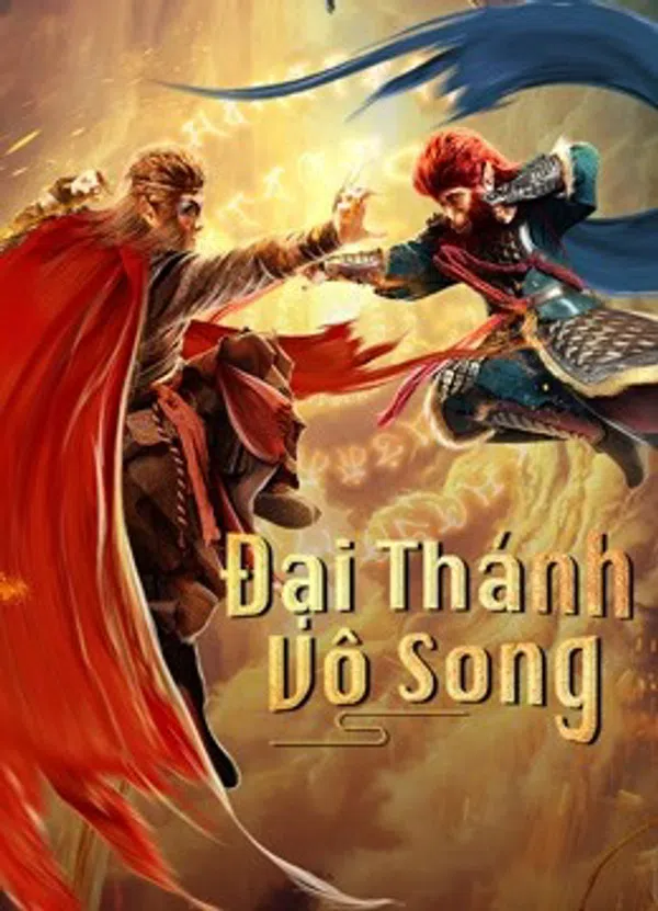 Xem Phim Đại Thánh Vô Song Vietsub HD Online
