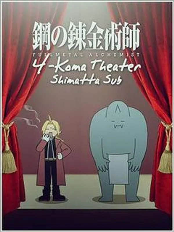 Poster phim Fullmetal Alchemist: Brotherhood - 4-Koma Theater trên Xem Phim Fun