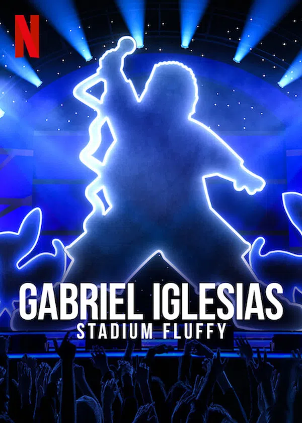 Poster phim Gabriel Iglesias: Fluffy Ở Sân Vận động trên Xem Phim Fun