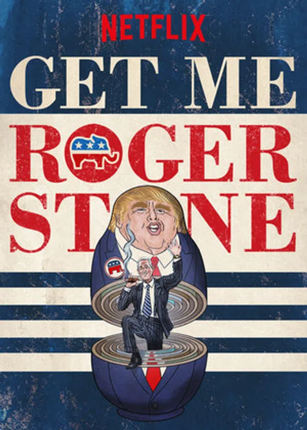 Poster phim Gọi Cho Tôi Roger Stone trên Xem Phim Fun
