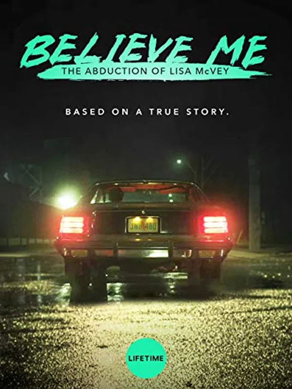 Xem Phim Hãy tin cháu: Vụ bắt cóc Lisa McVey Vietsub HD Online