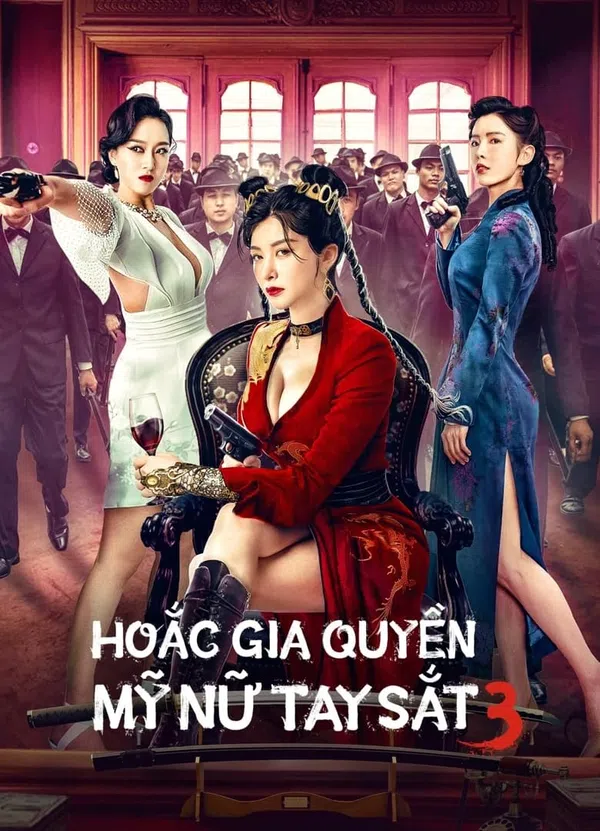 Poster phim Hoắc Gia Quyền Mỹ Nữ Tay Sắt 3 trên Xem Phim Fun