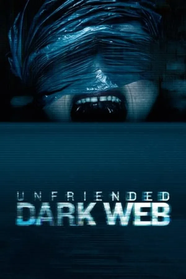 Xem Phim Hủy Kết Bạn 2: Web Ngầm Vietsub HD Online
