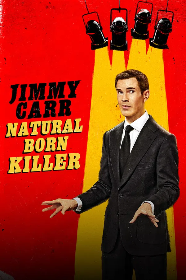 Poster phim Jimmy Carr: Natural Born Killer trên Xem Phim Fun