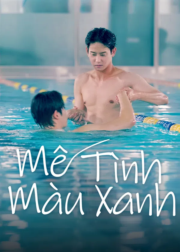 Xem Phim Mê Tình Màu Xanh Vietsub HD Online