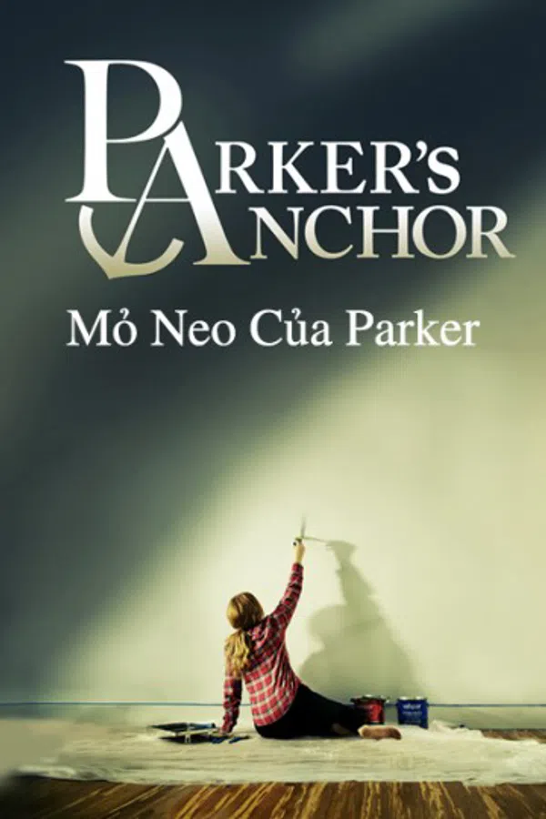 Xem Phim Mỏ Neo Của Parker Vietsub HD Online