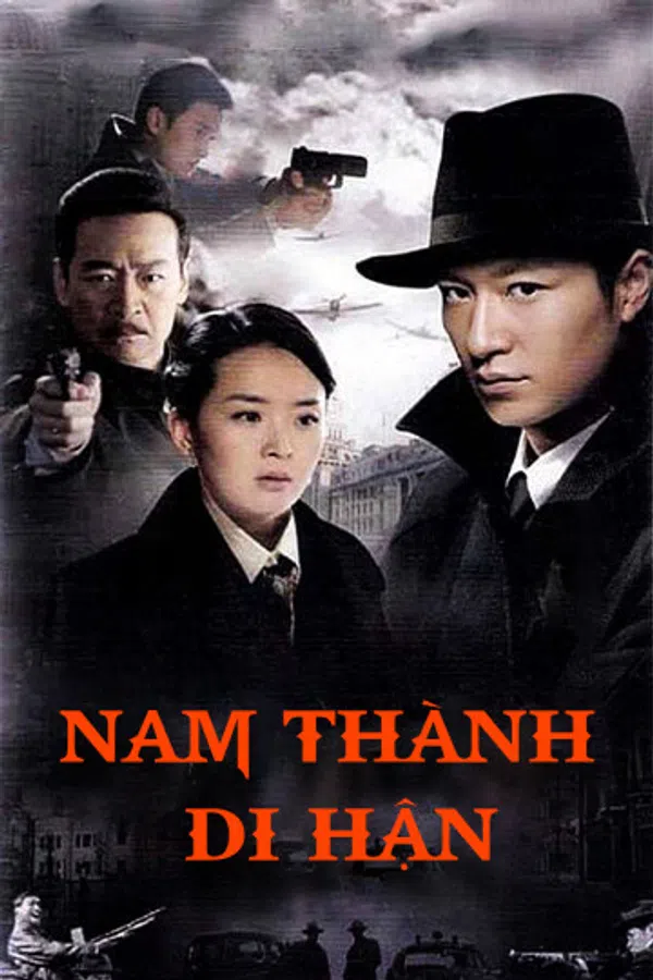 Xem Phim Nam Thành Di Hận Vietsub HD Online