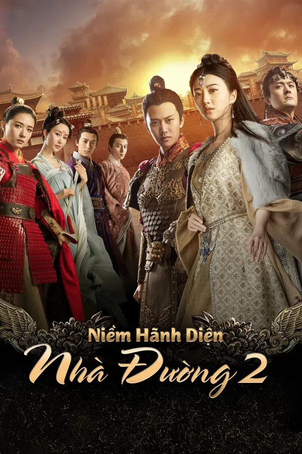 Poster phim Niềm Hãnh Diện Nhà Đường 2 trên Xem Phim Fun