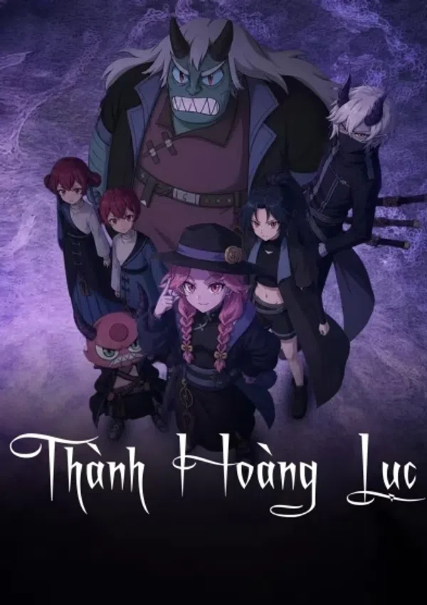 Xem Phim Thành Hoàng Lục 2D Vietsub HD Online