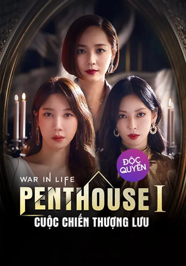Xem Phim The Penthouse: Cuộc Chiến Thượng Lưu (Phần 1) Vietsub HD Online