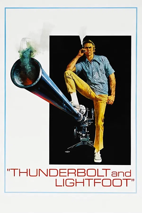 Poster phim Thunderbolt and Lightfoot trên Xem Phim Fun