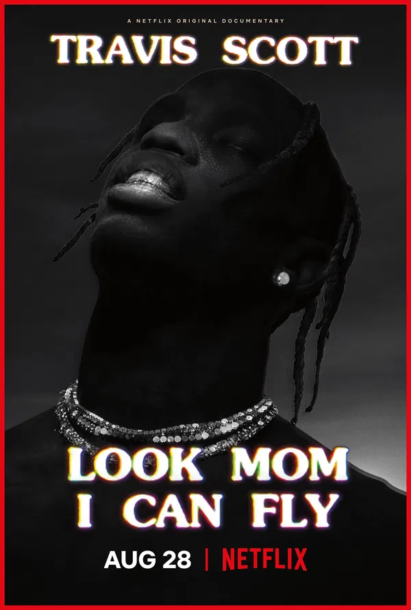 Xem Phim Travis Scott: Mẹ Nhìn Xem, Con Bay Được Này Vietsub HD Online
