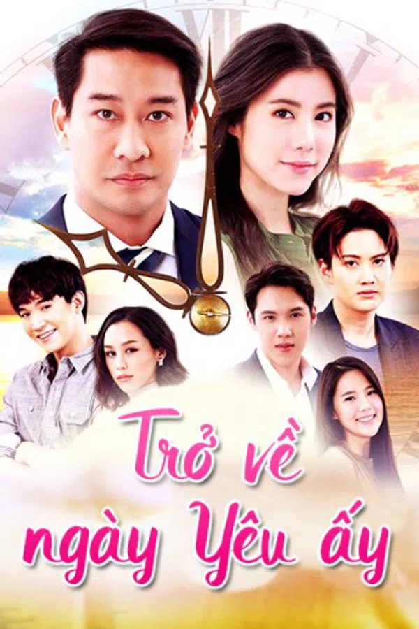 Xem Phim Trở Về Ngày Yêu Ấy Vietsub HD Online