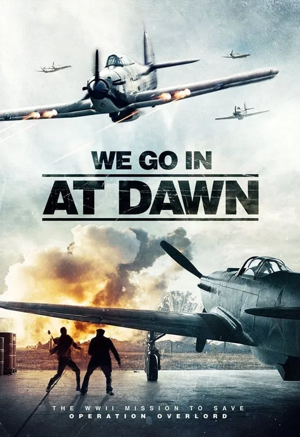 Xem Phim We go in at Dawn Vietsub HD Online